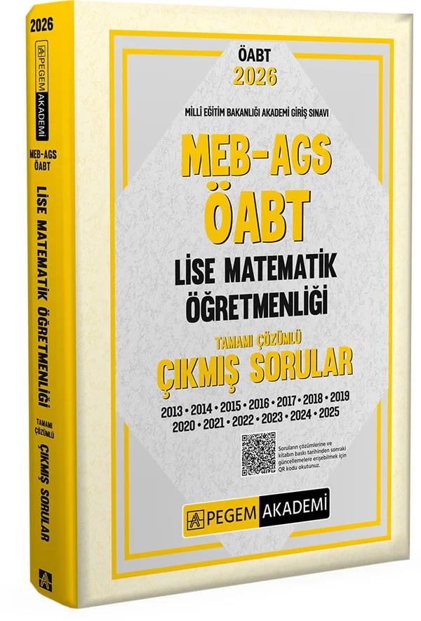 2026 MEB AGS ÖABT Lise Matematik Öğretmenliği Tamamı Çözümlü Çıkmış Sorular – Değerli Öğretmen Arkadaşlarımız – Pegem Akademi Yayıncılık kitap kapağı