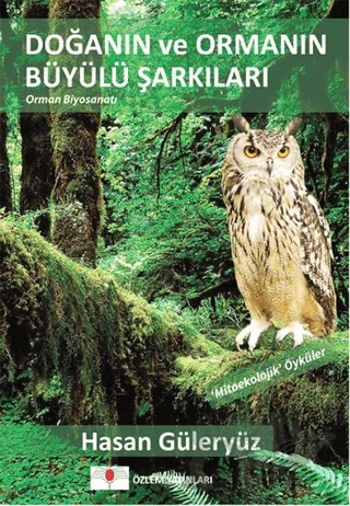 Doğanın ve Ormanın Büyülü Şarkıları – Hasan Güleryüz – Özlem Yayınevi kitap kapağı