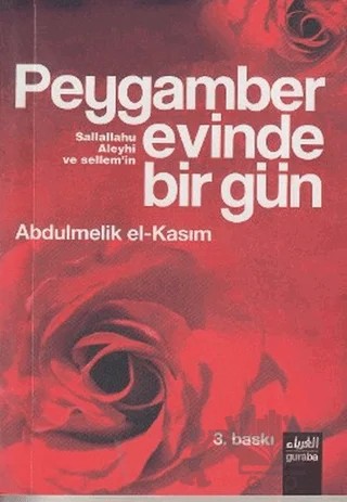 Peygamber (s.a.v) Evinde Bir Gün – Abdulmelik El Kasım – Guraba Yayınları kitap kapağı