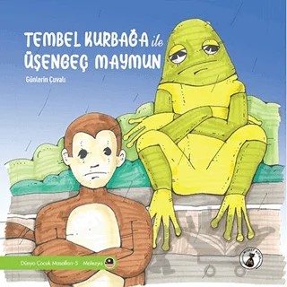 Tembel Kurbağa İle Üşengeç Maymun – Kolektif – Misket Kitap kitap kapağı