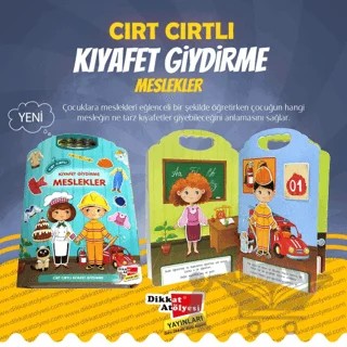 Cırt Cırtlı Kıyafet Giydirme - Meslekler – Kolektif – Dikkat Atölyesi Yayınları kitap kapağı