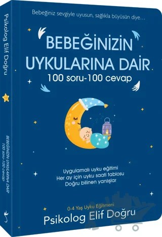Bebeğinizin Uykularına Dair 100 Soru - 100 Cevap – Elif Doğru – İndigo Kitap kitap kapağı