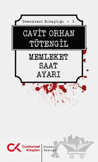 Memleket Saat Ayarı – Cavit Orhan Tütengil – Cumhuriyet Kitapları kitap kapağı