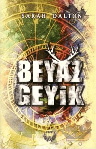Beyaz Geyik – Sarah Dalton – Agapi Yayınları kitap kapağı