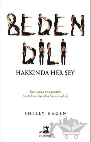 Beden Dili Hakkında Her Şey – Shelly Hagen – Olimpos Yayınları kitap kapağı
