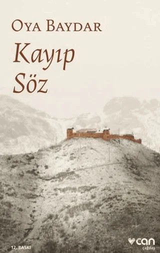 Kayıp Söz – Oya Baydar – Can Yayınları kitap kapağı