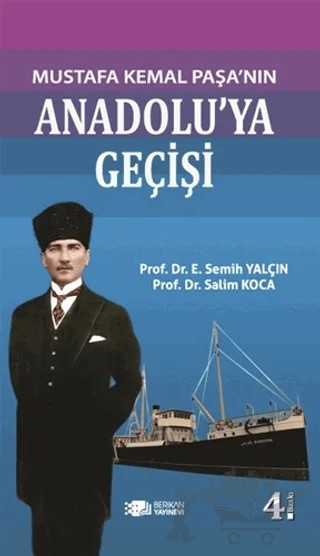 Mustafa Kemal Paşanın Anadolu’ya Geçişi – E. Semih Yalçın, Salim Koca – Berikan Yayınevi kitap kapağı
