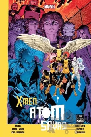 X-Men Atom Savaşı – Brian Michael Bendis, Brian Wood, Jason Aaron – Marmara Çizgi kitap kapağı