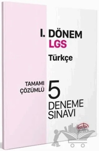 Editör Yayınları 8. Sınıf LGS Türkçe 1. Dönem 5 Deneme – Kolektif – Editör Yayınevi kitap kapağı