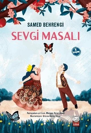Sevgi Masalı – Samed Behrengi – Kırmızı Kedi Çocuk kitap kapağı