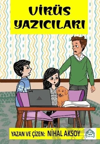 Virüs Yazıcıları – Nihal Aksoy – Kekeme Yayınları kitap kapağı