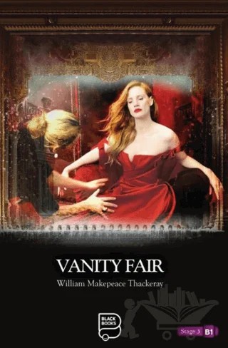 Vanity Fair – William Makepeace Thackeray – Black Books kitap kapağı