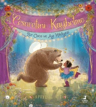 Cesaretini Kaybetme - Bir Coco ve Ayı Hikayesi – Apryl Stott – Olimpos Çocuk kitap kapağı