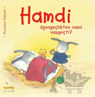 Hamdi Üşengeçlikten Nasıl Vazgeçti? – Mymi Doinet – Kaknüs Yayınları kitap kapağı