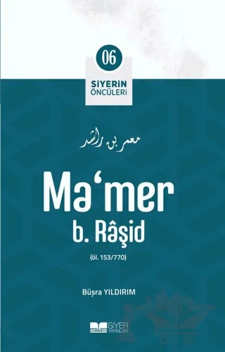 Ma'mer B. Raşid – Büşra Yıldırım – Siyer Yayınları kitap kapağı