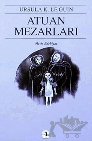 Atuan Mezarları – Ursula K. Le Guin – Metis Yayınları kitap kapağı
