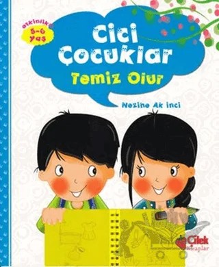 Cici Çocuklar - Temizlik Projesi – Nezihe Ak İnci – Çilek Kitaplar kitap kapağı