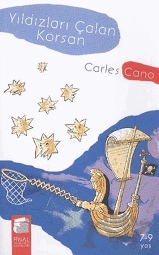 Yıldızları Çalan Korsan – Carles Cano – Final Kültür Sanat Yayınları kitap kapağı