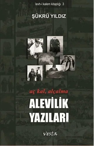 Alevilik Yazıları – Şükrü Yıldız – Vesta Yayınları kitap kapağı