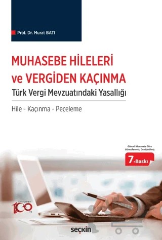 Muhasebe Hileleri ve Vergiden Kaçınma – Murat Batı – Seçkin Yayıncılık kitap kapağı