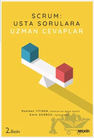 SCRUM: Usta Sorulara Uzman Cevaplar – Mehmet Yitmen, Mehmet Emin Gürbüz – Seçkin Yayıncılık kitap kapağı