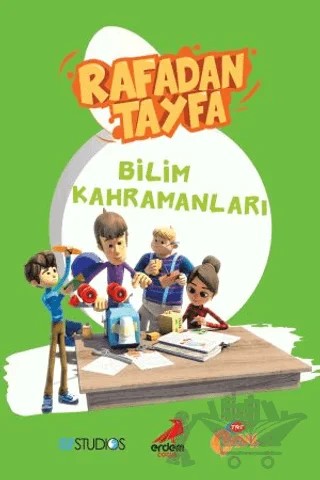 Rafadan Tayfa - Bilim Kahramanları – Ayşenur Gönen – Erdem Çocuk kitap kapağı
