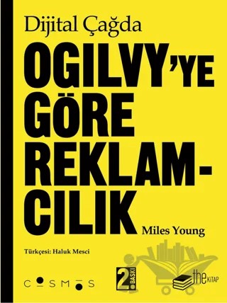 Dijital Çağda Ogilvy'ye Göre Reklamcılık – Miles Young – The Kitap kitap kapağı