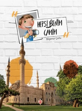 Hepsi Benim Camim – Bilgenur Çorlu – Türkiye Diyanet Vakfı Yayınları kitap kapağı