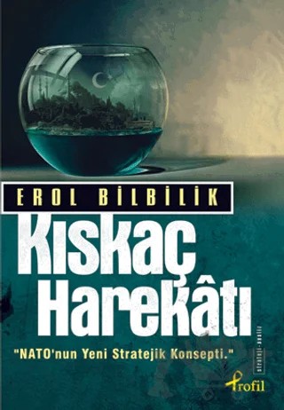 Kıskaç Harekatı – Erol Bilbilik – Profil Kitap kitap kapağı