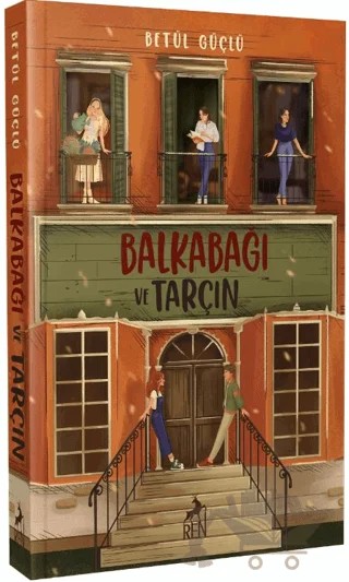 Balkabağı ve Tarçın – Betül Güçlü – Ren Kitap kitap kapağı