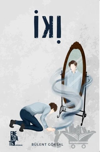 İki – Bülent Göksal – Edebiyatist kitap kapağı