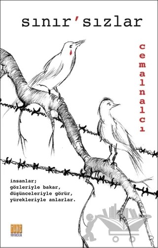Sınır ’sızlar – Cemal Nalcı – Tunç Yayıncılık kitap kapağı