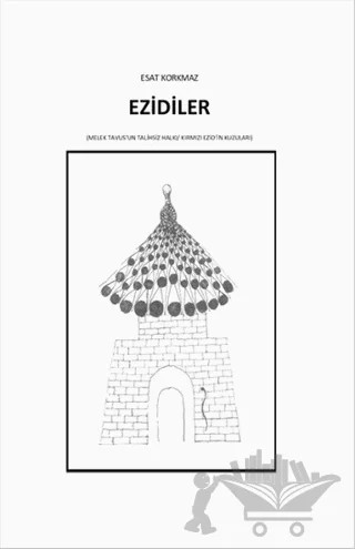 Ezidiler – Esat Korkmaz – E Yayınları kitap kapağı