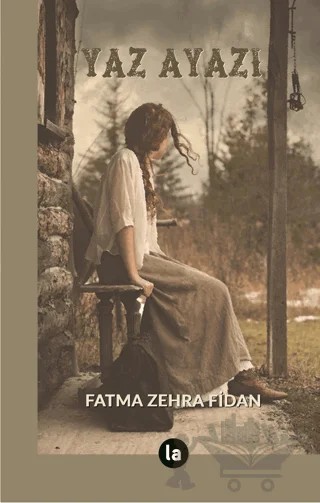 Yaz Ayazı – Fatma Zehra Fidan – La Kitap kitap kapağı