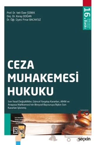 Ceza Muhakemesi Hukuku – Veli Özer Özbek, Koray Doğan, Pınar Bacaksız – Seçkin Yayıncılık kitap kapağı