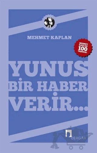 Yunus Bir Haber Verir – Mehmet Kaplan – Dergah Yayınları kitap kapağı