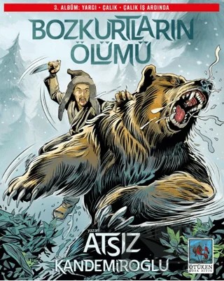Bozkurtların Ölümü 3. Albüm – Hüseyin Nihal Atsız – Ötüken Neşriyat kitap kapağı