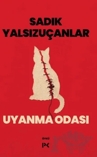 Uyanma Odası – Sadık Yalsızuçanlar – Profil Kitap kitap kapağı