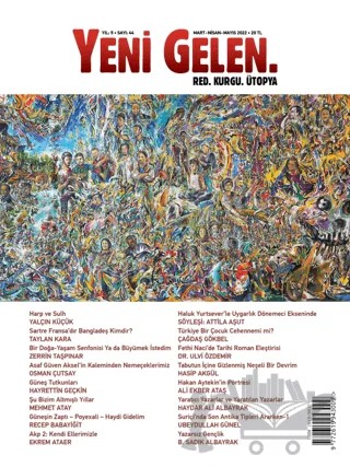 Yeni Gelen Dergisi Sayı: 44 Mart - Nisan - Mayıs 2022 – Yeni Gelen Dergisi kitap kapağı