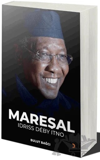 Mareşal - Idrıss Deby Itno – Bulut Bağcı – Cinius Yayınları kitap kapağı