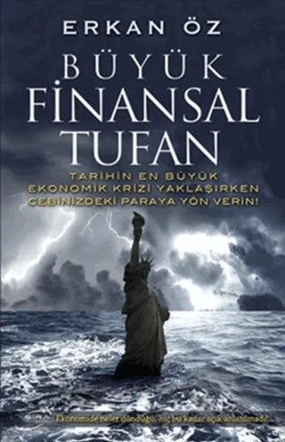 Büyük Finansal Tufan – Erkan Öz – Şira Yayınları kitap kapağı