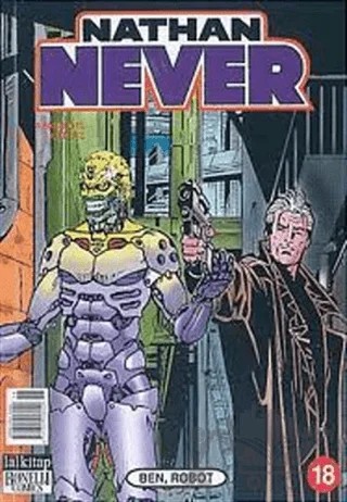 Nathan Never Sayı: 18 Ben, Robot – Lal Kitap kitap kapağı