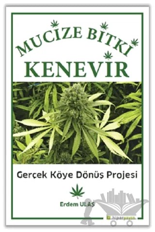 Mucize Bitki Kenevir – Erdem Ulaş – Hiperlink Yayınları kitap kapağı