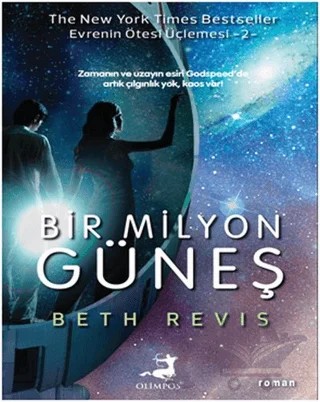 Bir Milyon Güneş – Beth Revis – Olimpos Yayınları kitap kapağı