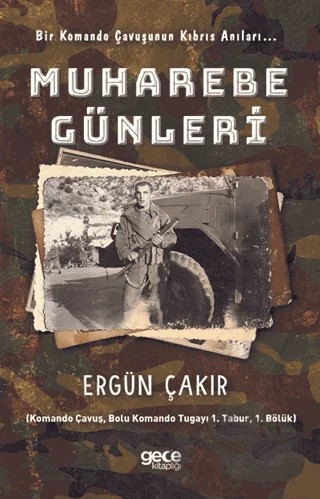 Muharebe Günleri – Ergün Çakır – Gece Kitaplığı kitap kapağı
