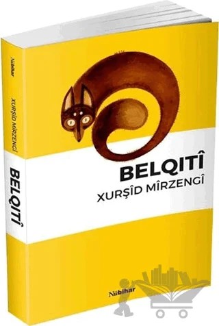 Belqiti – Xurşîd Mîrzengî – Nubihar Yayınları kitap kapağı