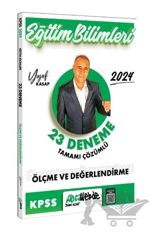 2024 KPSS Eğitim Bilimleri Ölçme ve Değerlendirme Tamamı Çözümlü 23 Deneme – Yusuf Kasap – HocaWebde Yayınları kitap kapağı
