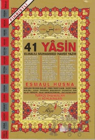 41 Yasin Türkçe Okunuşları ve Açıklamaları (Fihristli) – Elmalılı Muhammed Hamdi Yazır – Alya Yayınları kitap kapağı