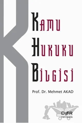 Kamu Hukuku Bilgisi – Mehmet Akad – Der Yayınları kitap kapağı