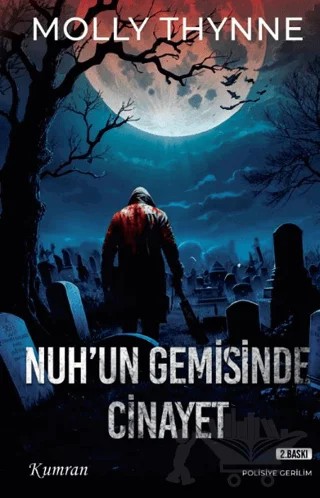 Nuh’un Gemisinde Cinayet – Molly Thynne – Kumran Yayınları kitap kapağı